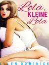 Cover image for Lola, Kleine Lola